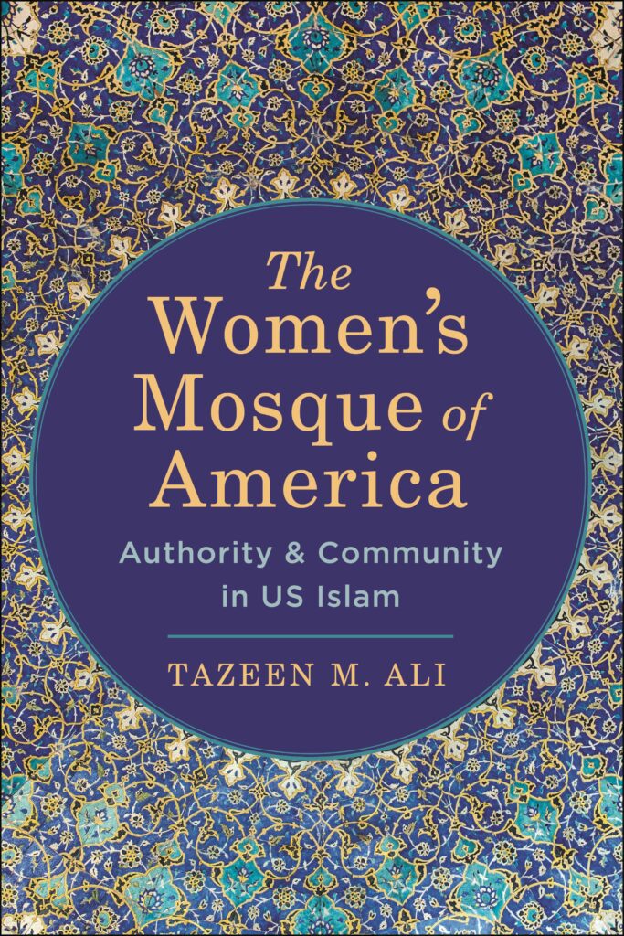 On the cover of The Women's Mosque of America: Authority & Community in US Islam by Tazeen M. Ali, there is an elaborate pattern of purple, blue, and gold tiles.