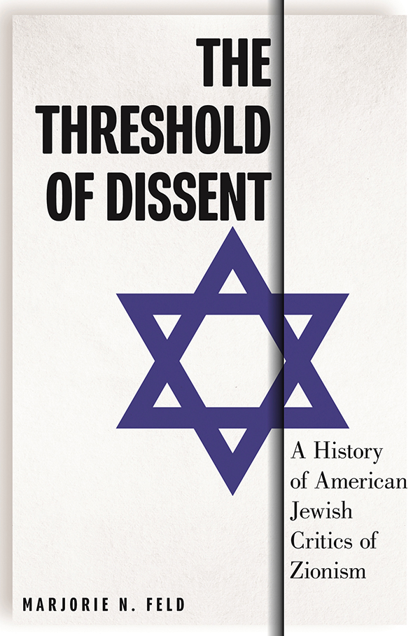 Book cover for The Threshold of Dissent. It is a Star of David resembling the one from the Israeli flag.